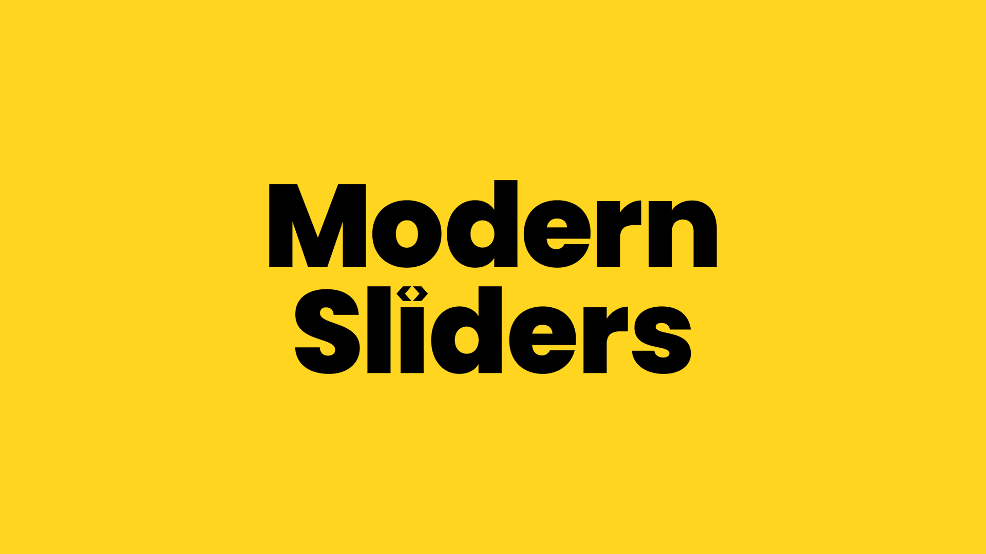 Modern Sliders